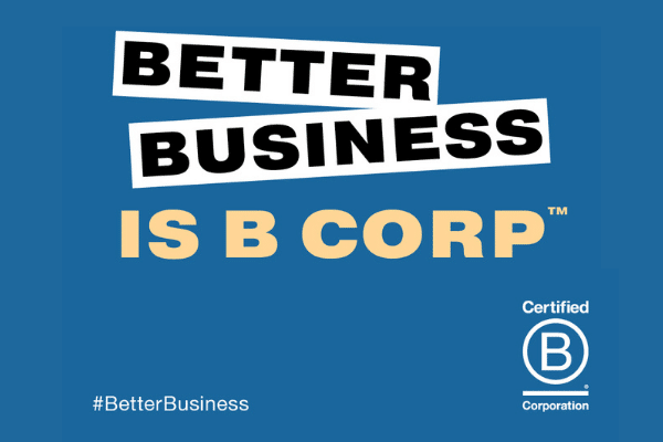 Better Business is B Corps